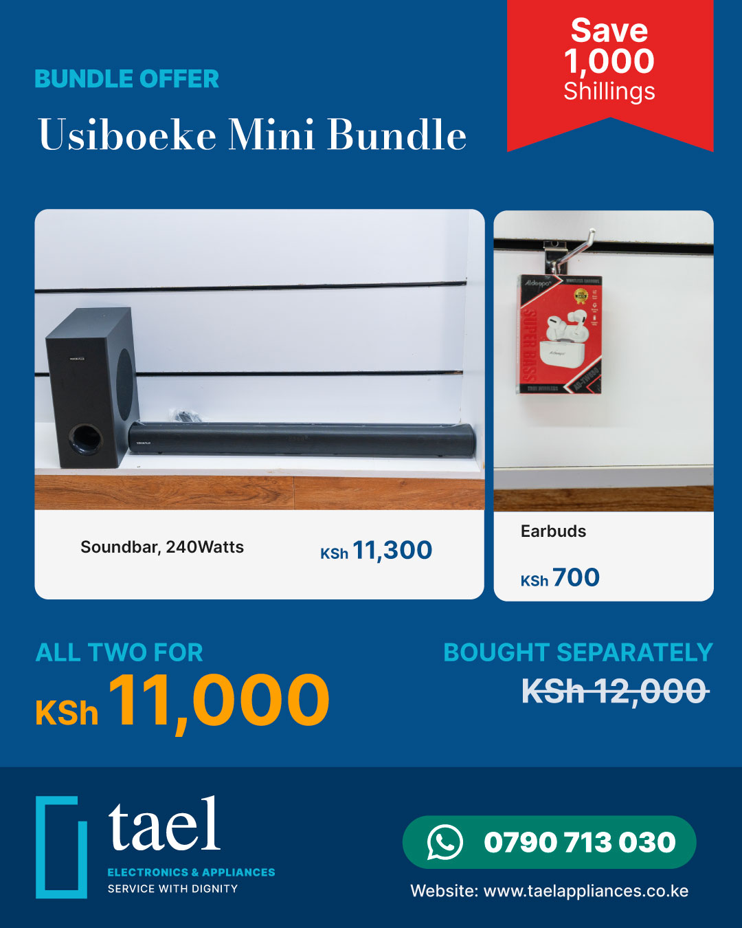 Usiboeke Mini Bundle offer: 240W soundbar and wireless earbuds for KSh 11,000 at Tael Appliances.